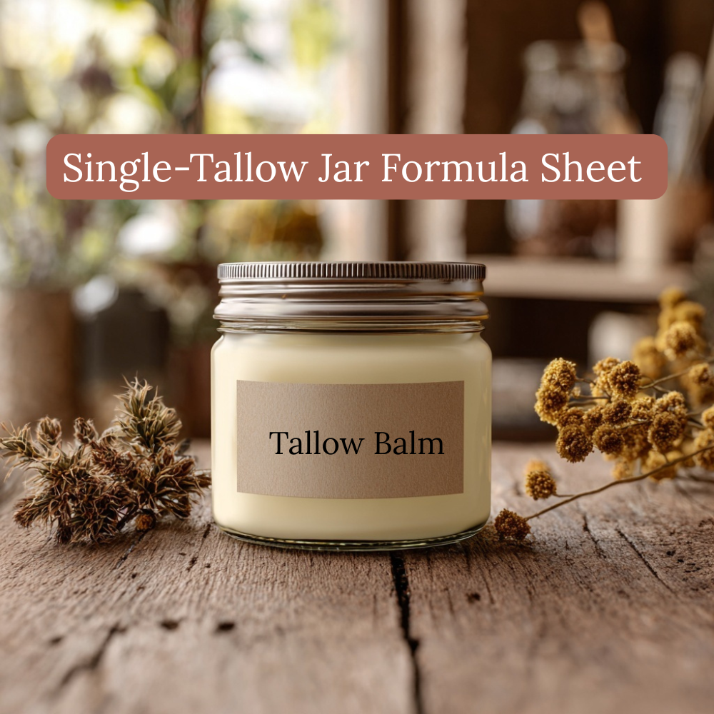 Glass jar of tallow balm with a simple label reading ‘Tallow Balm,’ placed on a rustic wooden surface. Dried herbs surround the jar, and text above the image reads ‘Single-Tallow Jar Formula Sheet.